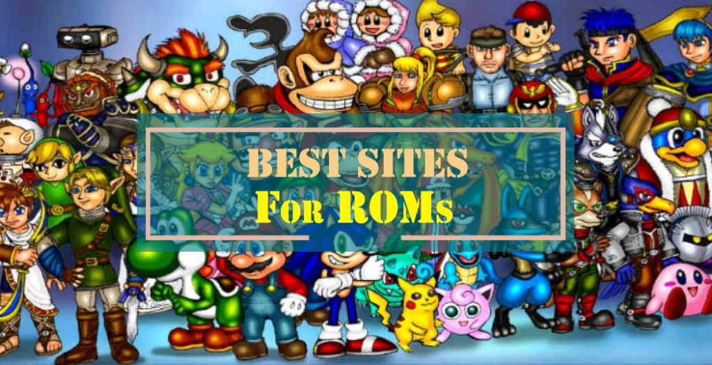 20 Best ROM Sites for Free Download in 2022.