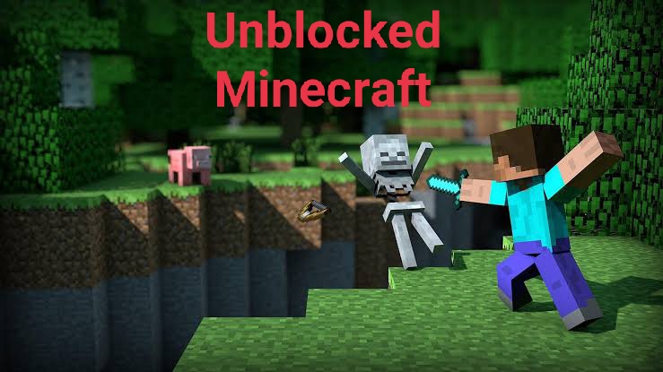 How to play Minecraft unblocked in 2023